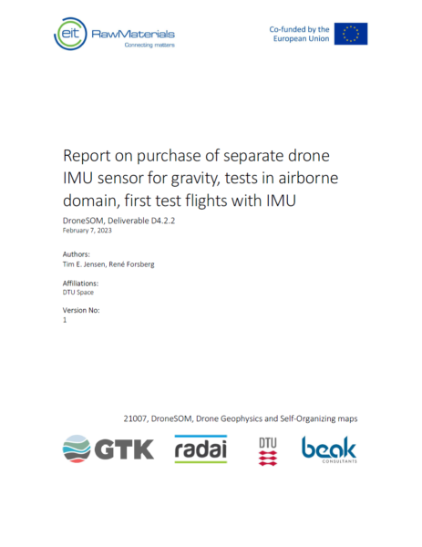 Report on purchase of separate drone IMU sensor for gravity, tests in airborne domain, first test flights with IMU