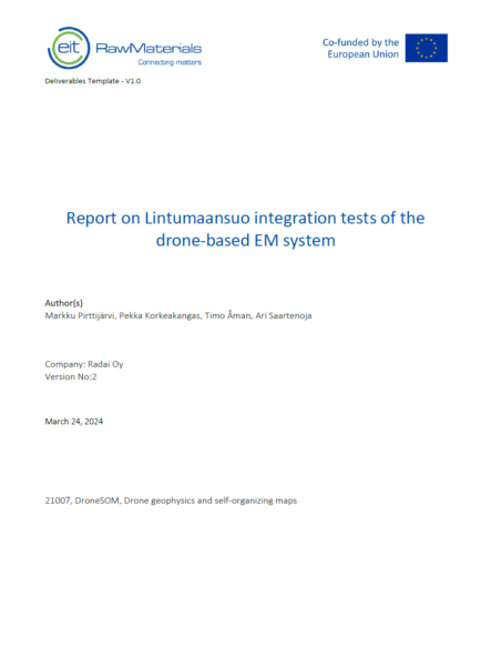 Lintumaansuo integration tests of the drone-based EM system