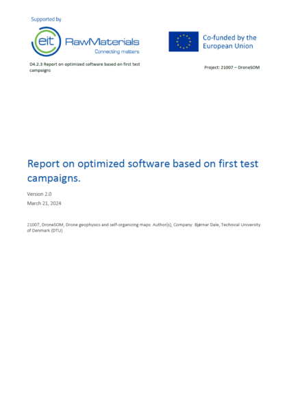 Report on optimized software based on first test campaigns